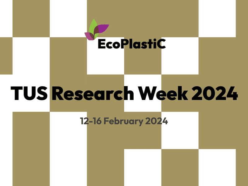 Cover Image for EcoPlastiC at the TUS Research Week 2024
